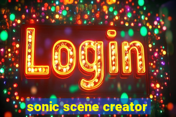 sonic scene creator